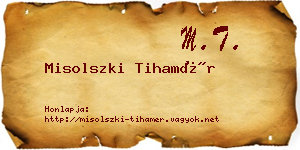 Misolszki Tihamér névjegykártya